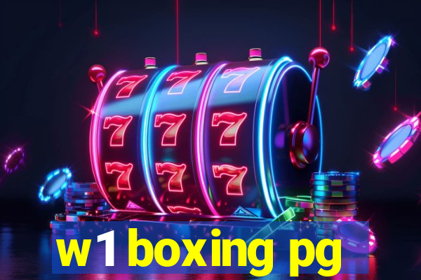 w1 boxing pg